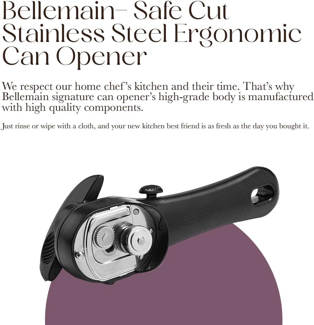 Bellemain Stainless Steel Manual Can Opener - Ergonomic Safe Cut for Seniors